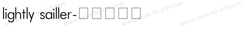 lightly sailler字体转换